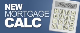 New Mortgage Calc