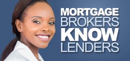 Mortgage Brokers Know Lenders